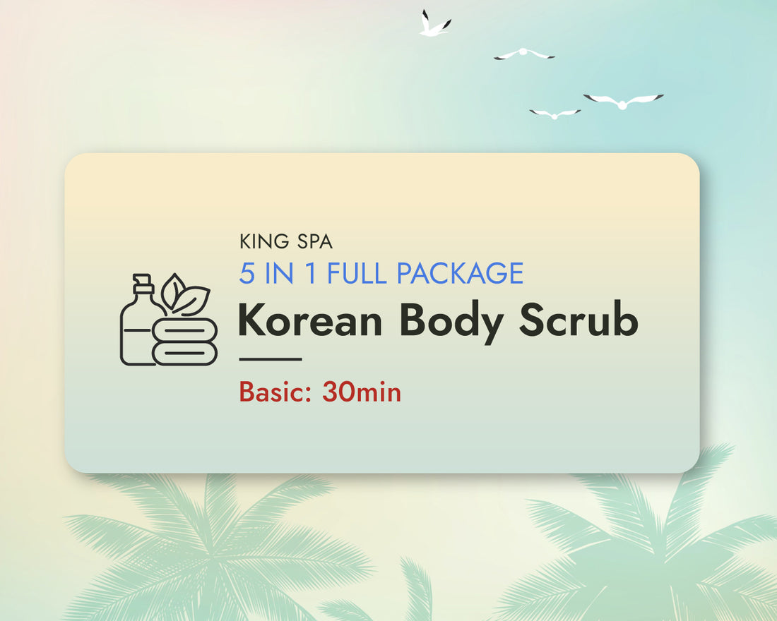 Summer Special 5-in-1 Package – Korean Body Scrub Basic 30min