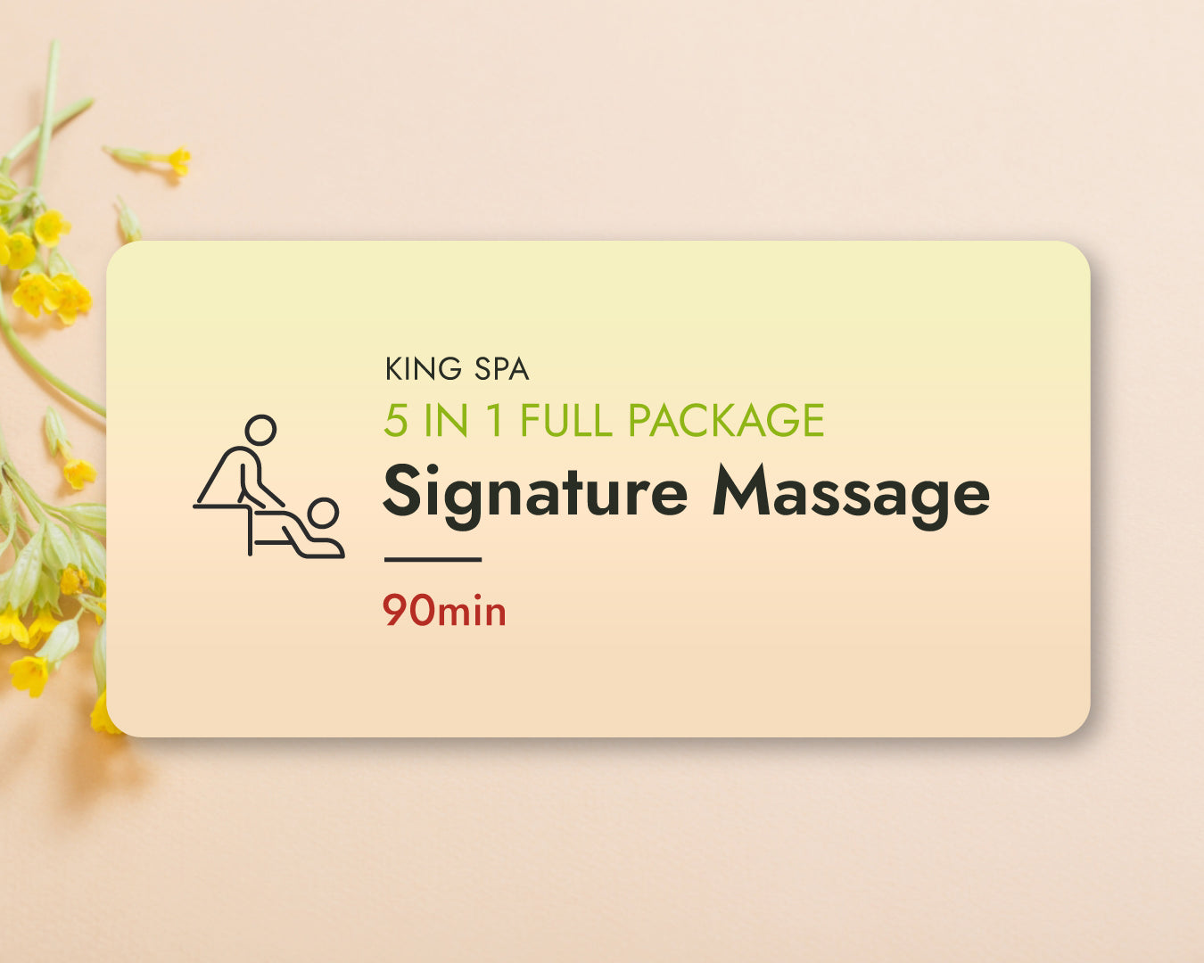 Spring Special 5-in-1 Package – KingSpa Signature Massage 90min