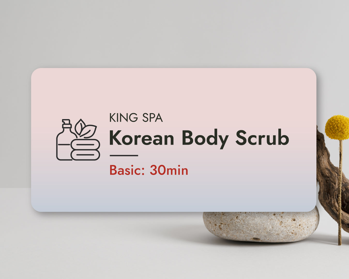 King SPA Korean Body Scrub Basic - 30 min