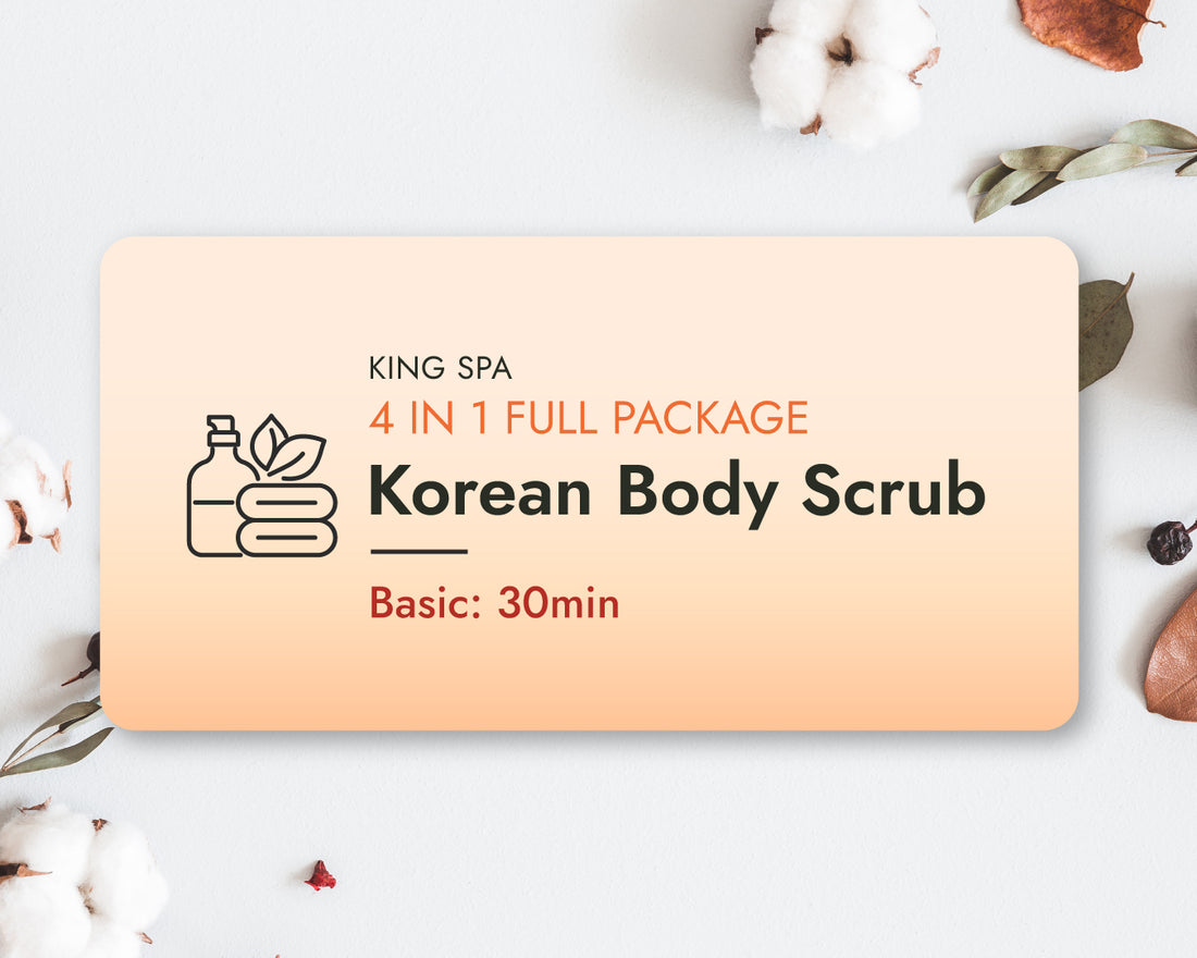 Fall Special 4-in-1 Package – Korean Body Scrub Basic 30min